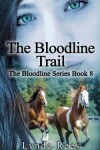 Book cover for The Bloodline Trail