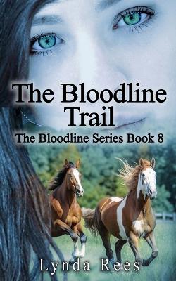 Book cover for The Bloodline Trail