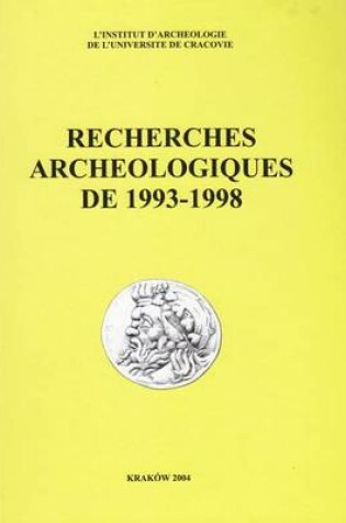 Cover of Recherches Archeologiques de 1993-1998