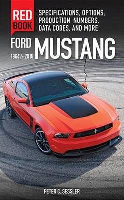 Cover of Ford Mustang Red Book 1964 1/2-2015