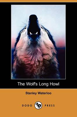 Book cover for The Wolf's Long Howl (Dodo Press)