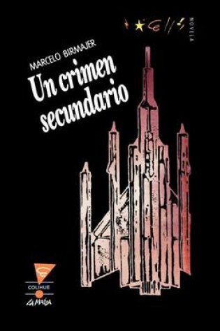Cover of UN Crimen Secundario