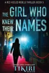 Book cover for The Girl Who Knew Their Names