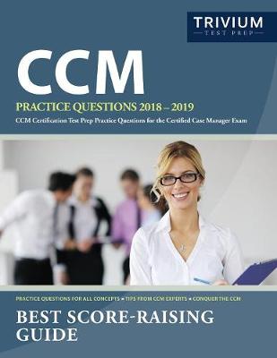 Book cover for CCM Practice Questions 2018-2019