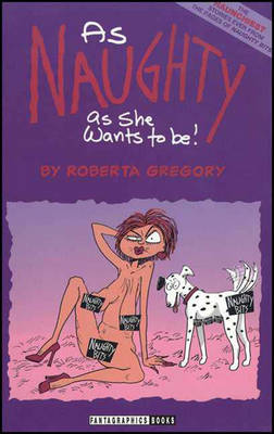 Book cover for As Naughty As She Wants To Be