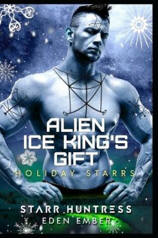 Cover of Alien Ice King's Gift