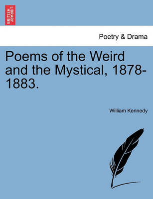 Book cover for Poems of the Weird and the Mystical, 1878-1883.