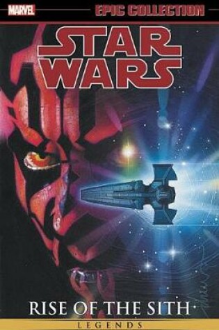 Cover of Star Wars Legends Epic Collection: Rise of the Sith Vol. 2
