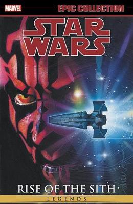 Book cover for Star Wars Legends Epic Collection: Rise of the Sith Vol. 2
