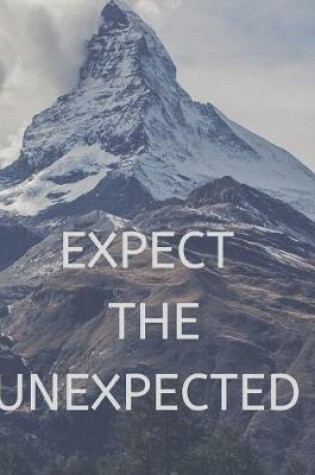 Cover of Expect the Unexpected