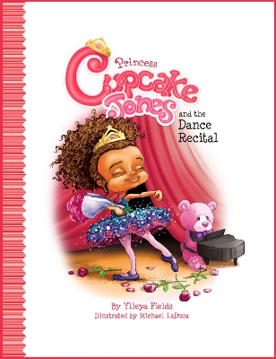 Cover of Princess Cupcake Jones and the Dance Recital