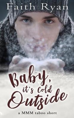 Book cover for Baby, It's Cold Outside