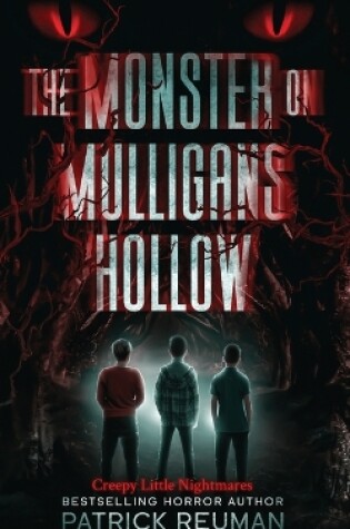 Cover of The Monster on Mulligans Hollow