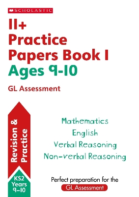 Book cover for 11+ Practice Papers for the GL Assessment Ages 09-10