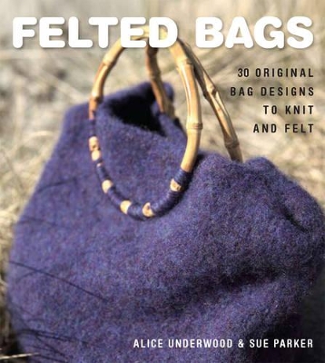 Book cover for Felted Bags