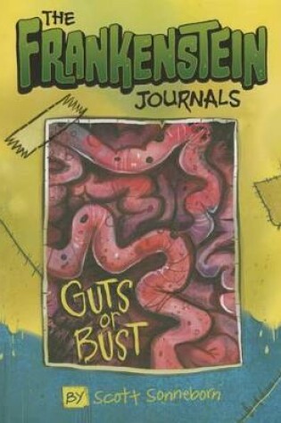 Cover of Frankenstein Journals: Guts or Bust