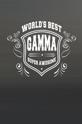 Book cover for World's Best Gamma Super Awesome