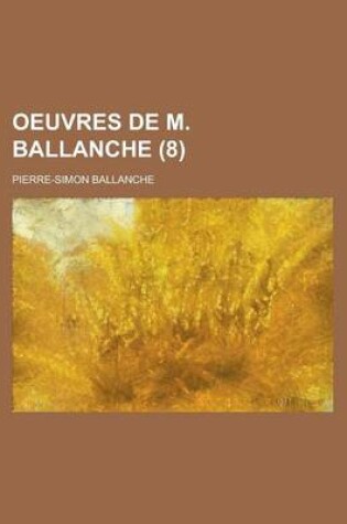 Cover of Oeuvres de M. Ballanche (8)