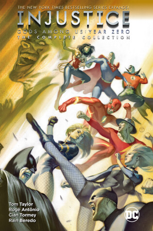 Cover of Injustice: Gods Among Us: Year Zero - The Complete Collection
