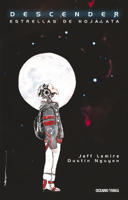 Book cover for Descender 1. Estrellas de Hojalata