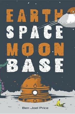 Cover of Earth Space Moon Base