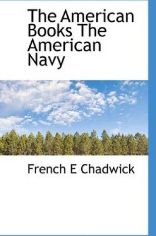 Cover of The American Books the American Navy