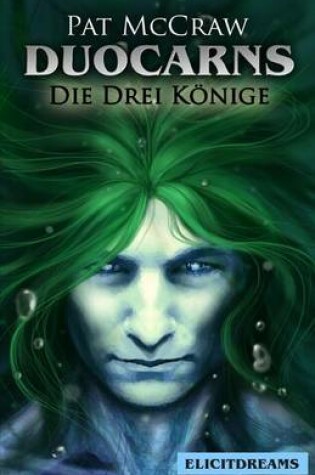 Cover of Duocarns - Die drei Konige