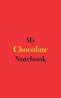 Book cover for My Chocolate Notebook