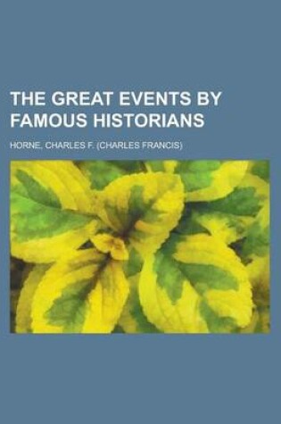 Cover of The Great Events by Famous Historians Volume 07