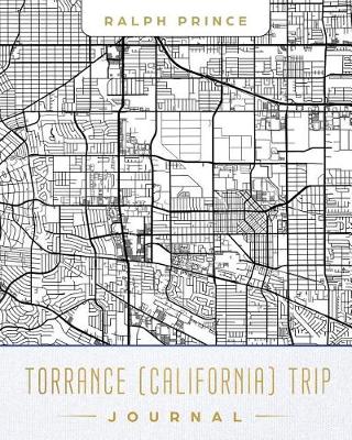 Book cover for Torrance (California) Trip Journal