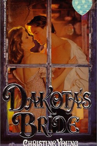 Cover of Dakota's Bride