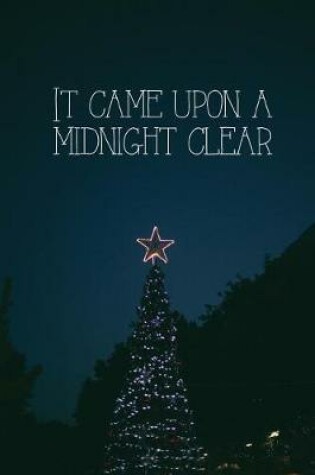 Cover of It Came Upon A Midnight Clear