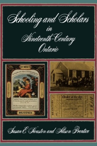 Cover of Schooling and Scholars in Nineteenth-Century Ontario