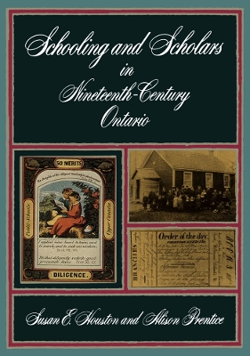 Book cover for Schooling and Scholars in Nineteenth-Century Ontario