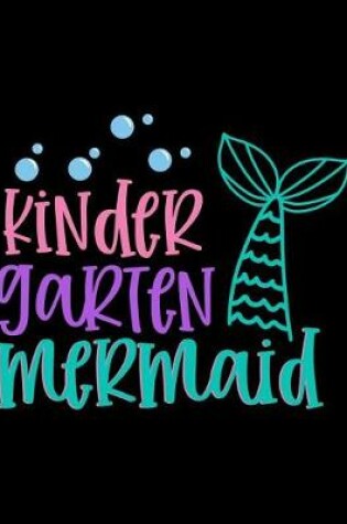Cover of Kindergarten Mermaid