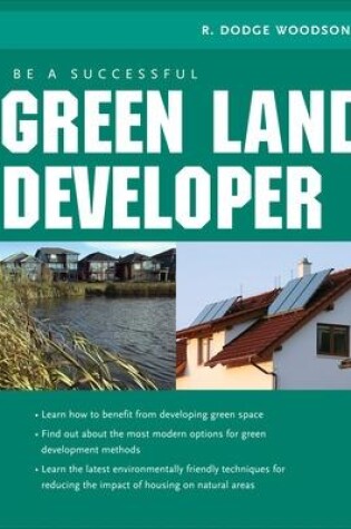 Cover of Be A Successful Green Land Developer