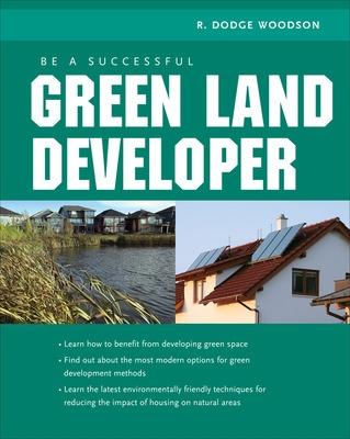 Book cover for Be A Successful Green Land Developer