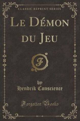 Cover of Le Démon du Jeu (Classic Reprint)