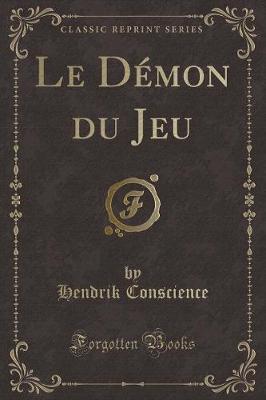 Book cover for Le Démon du Jeu (Classic Reprint)