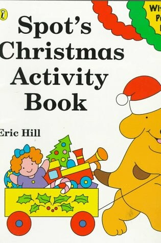 Cover of Spot's Christmas Activity Book
