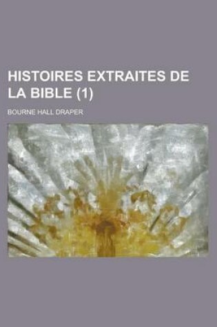 Cover of Histoires Extraites de La Bible (1 )