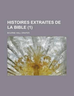 Book cover for Histoires Extraites de La Bible (1 )