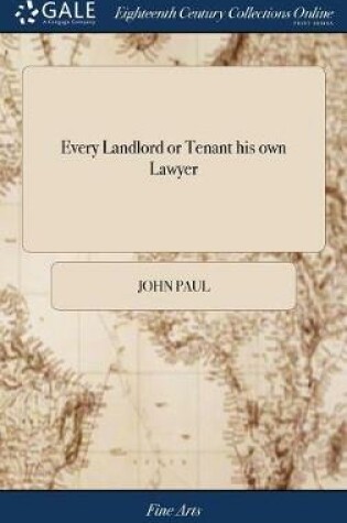 Cover of Every Landlord or Tenant His Own Lawyer