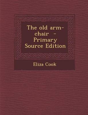 Book cover for The Old Arm-Chair