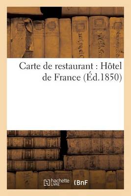 Cover of Carte de Restaurant: H�tel de France