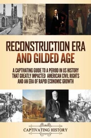 Cover of Reconstruction Era and Gilded Age