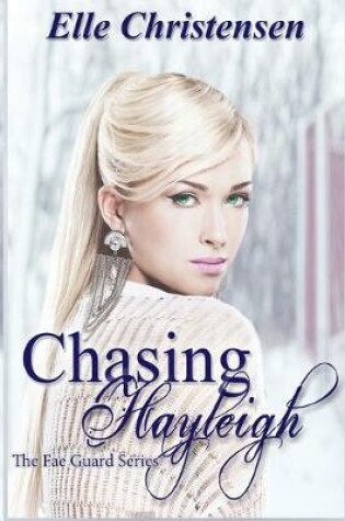 Cover of Chasing Hayleigh