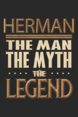 Book cover for Herman The Man The Myth The Legend