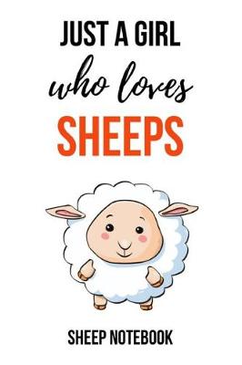 Book cover for Just A Girl Who Loves Sheeps