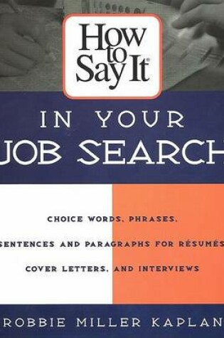 Cover of How to Say it in Your Job Search